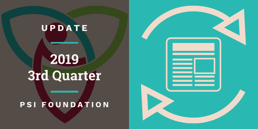 Cover photo with title 2019 3rd Quarter Update PSI Foundation