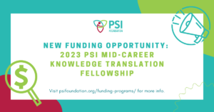 Twitter Card - New Funding Opportunity - 2023 PSI Mid-Career KT Fellowship