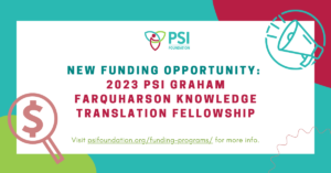 New Funding Opportunity - 2023 PSI Graham Farquharson KT Fellowship