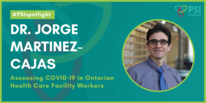 Website Banner-PSI Spotlight Dr. Jorge Martinez-Cajas