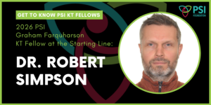 Website Banner - PSI KT Fellow Starting - Dr. Robert Simpson