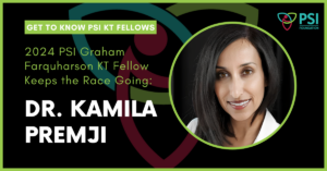 Twitter Card - PSI KT Fellow Update - Dr. Kamila Premji