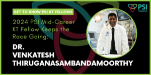 Website Banner - PSI KT Fellow Update - Dr. Venkatesh Thiruganasambandamoorthy
